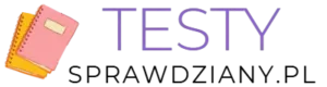 Testy i sprawdziany